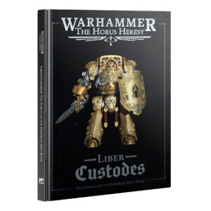 Liber Custodes: The Forces of the Emperor Army Book
