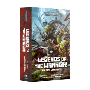 Legends of th Waaagh! (PB)